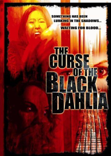 The Curse of the Black Dahlia 2006 - Rotten Tomatoes