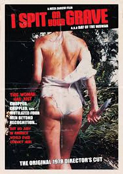 I Spit On Your Grave 0 1978 In 214434 S Movie Collection