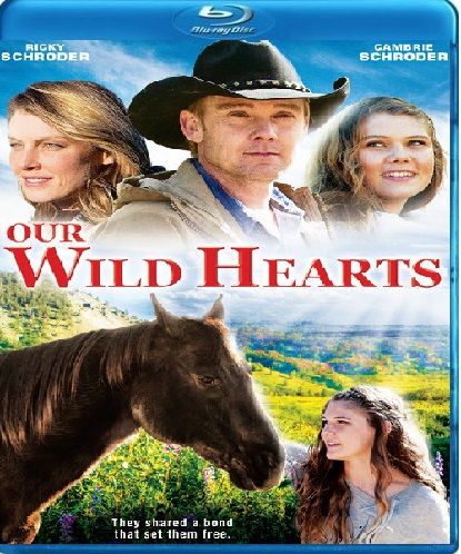 our wild hearts full movie youtube