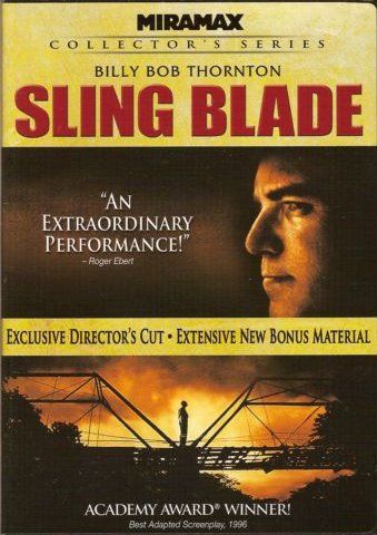 sling blade