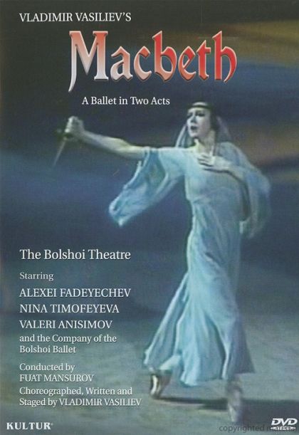 Verdi: Macbeth: Kirill Molchanov / Vladimir Vasiliev / Bolshoi Ballet ...