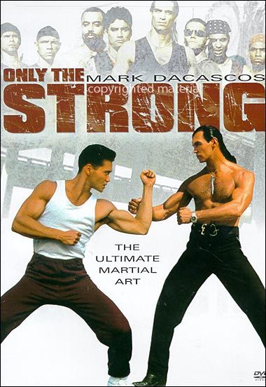 Only The Strong (1993) in 214434's movie collection | CLZ ...