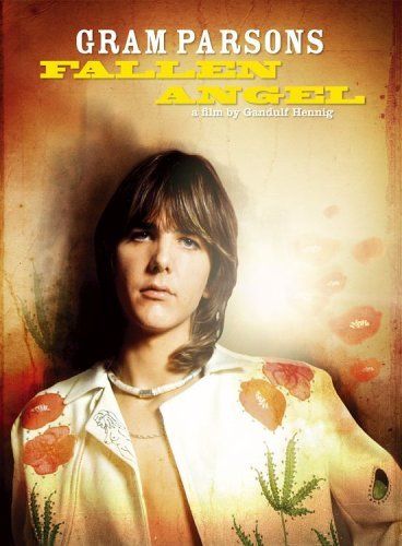 Gram Parsons: Fallen Angel (2004) on Collectorz.com Core Movies